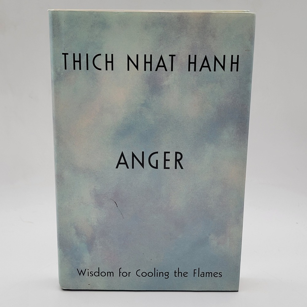 Thich Nhat Hanh Anger Wisdom for Cooling the Flames Hardcover‎ 1st Printing